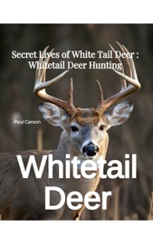Whitetail Deer - Paul Carson