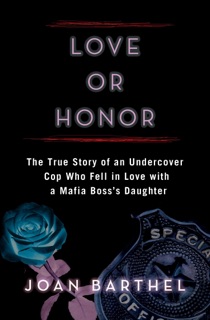 Love or Honor by Joan Barthel