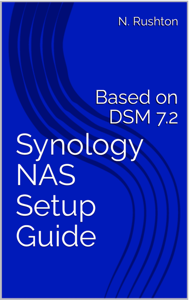 Synology NAS Setup Guide - Nicholas Rushton Cover Art