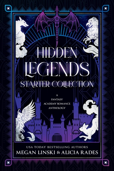 Hidden Legends Starter Collection: A Fantasy Academy Romance Anthology