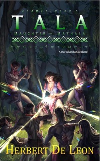 Alamat: Book 5 Tala, Daughter of Bathala by Herbert De Leon