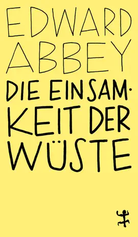 Die Einsamkeit der Wüste