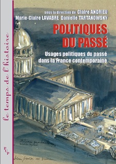 Politiques du passé by Claire Andrieu, Marie-Claire Lavabre & Danielle Tartakowsky