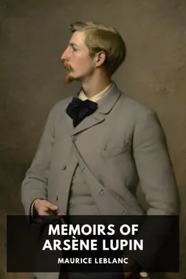 Read: Book Memoirs of Arsène Lupin