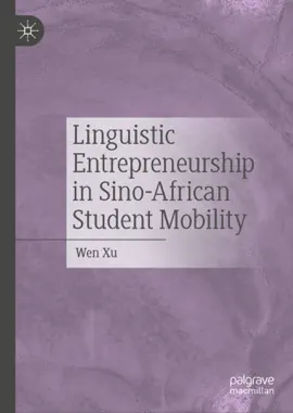 Read: Linguistic Entrepreneurship Book in Sino-African Student Mobility