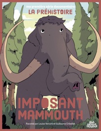 Imposant mammouth - Louise Vercors
