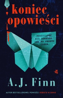 Koniec opowieści by A. J. Finn