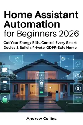 Read: Home Assistant Book Automation for Beginners 2026