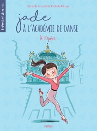 A l'Opéra - Charlotte Grossetête