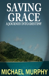 Saving Grace by Michael Murphy