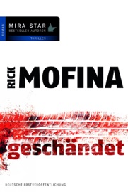 Geschändet - Rainer Nolden & Rick Mofina