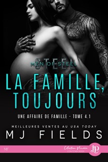 La famille, toujours by MJ Fields