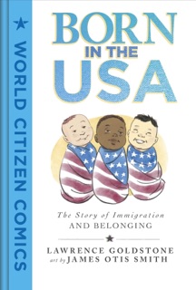 Born in the USA by Lawrence Goldstone