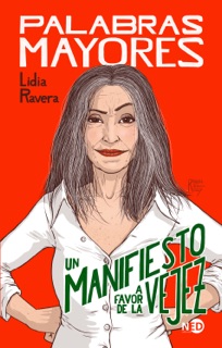 Palabras mayores by Lidia Ravera