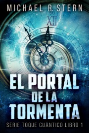 El Portal de la Tormenta - Michael R Stern