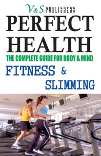 Perfect Health - Fitness & Slimming by Tanushree Podder