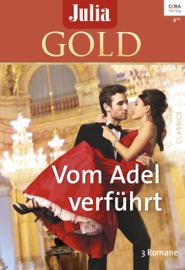 Julia Gold Band 74 - Mary Lyons, Rebecca Winters, Helen Brooks, Irmgard Sander & Sabine Buchheim