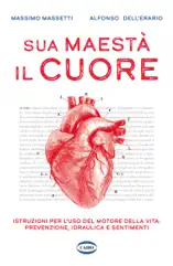 Sua maestà il cuore