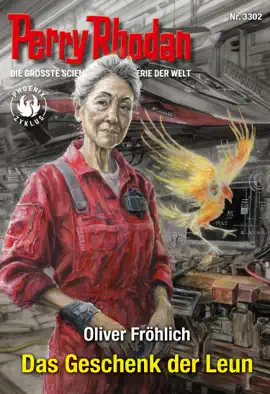 Read: Perry Rhodan 3302: Book Das Geschenk der Leun