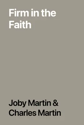 Read: Firm Book in the Faith