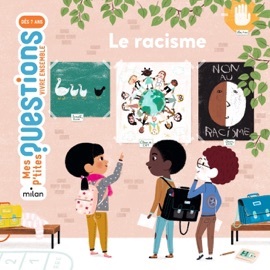 Le racisme - Astrid Dumontet & Julie Faulques