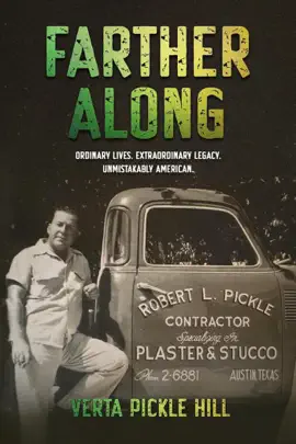 Farther Along: Ordinary Lives. Extraordinary Legacy. Unmistakably American.