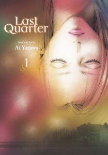 Last Quarter, Vol. 1 by Ai Yazawa
