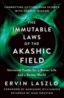 The Immutable Laws of the Akashic Field