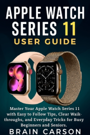 APPLE WATCH SERIES 11 USER GUIDE