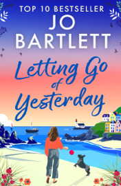 Letting Go of Yesterday