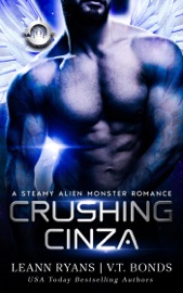 Crushing Cinza - V.T. Bonds & Leann Ryans