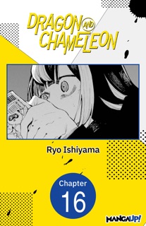 Dragon and Chameleon #016 by Ryo Ishiyama