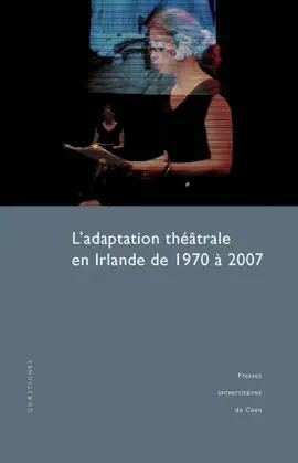 Read: L'Adaptation théâtrale en Irlande de 1970 Book à 2007
