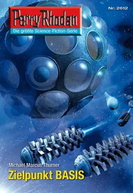Read: Perry Rhodan 2612: Zielpunkt Book BASIS