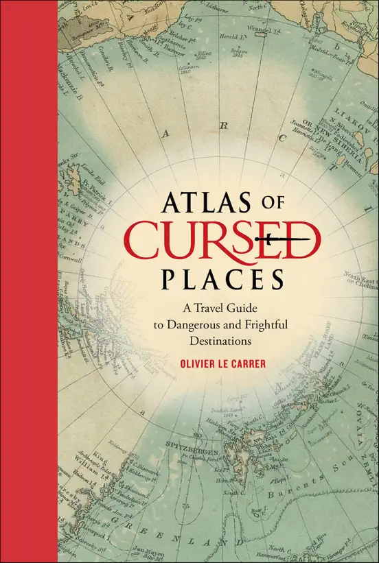 Atlas of Cursed Places