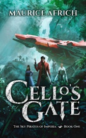 Cello's Gate - Maurice Africh