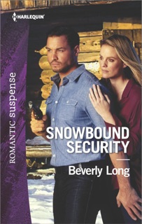 Snowbound Security by Beverly Long