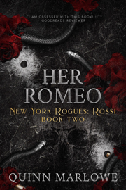 Her Romeo: New York Rogues: Rossi Anniversary Edition