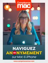 Naviguez anonymement sur Mac & iPhone