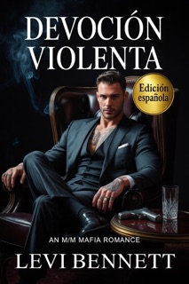 Devocion Violenta by Levi Bennett