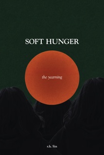Soft Hunger by r.h. Sin