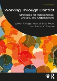 Working Through Conflict - Joseph P. FOLGER, Marshall Scott Poole & Randall K. Stutman
