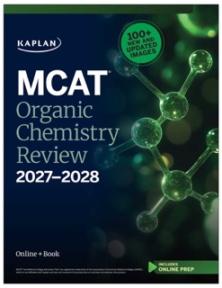 MCAT Organic Chemistry Review 2027-2028 by Kaplan Test Prep