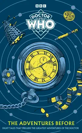 Read: Doctor Who: The Book Adventures Before