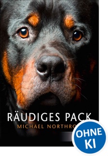 Räudiges Pack by Michael Northrop