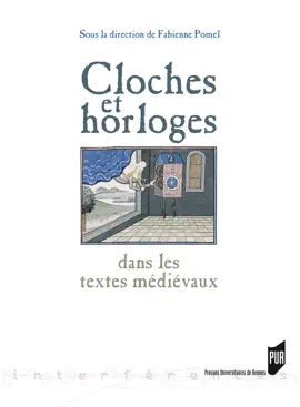 Read: Cloches et horloges dans les textes Book médiévaux