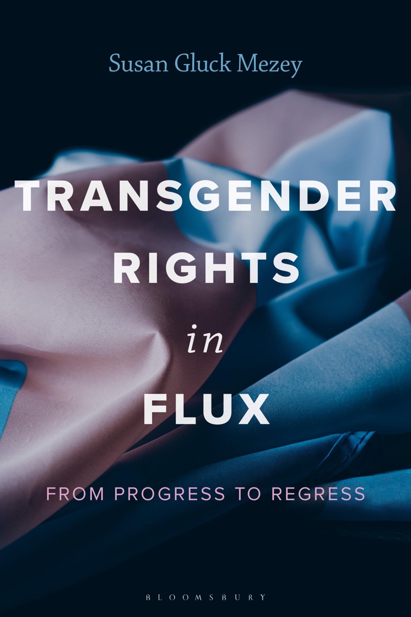 Transgender Rights in Flux by Susan Gluck Mezey cover design