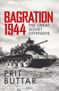 Bagration 1944 by Prit Buttar