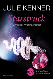 Starstruck - Sinnliches Weihnachtsfest - Julie Kenner & Johannes Heitmann