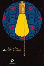 La fine del viaggio - Silvia Castoldi & Robert Cedric Sherriff